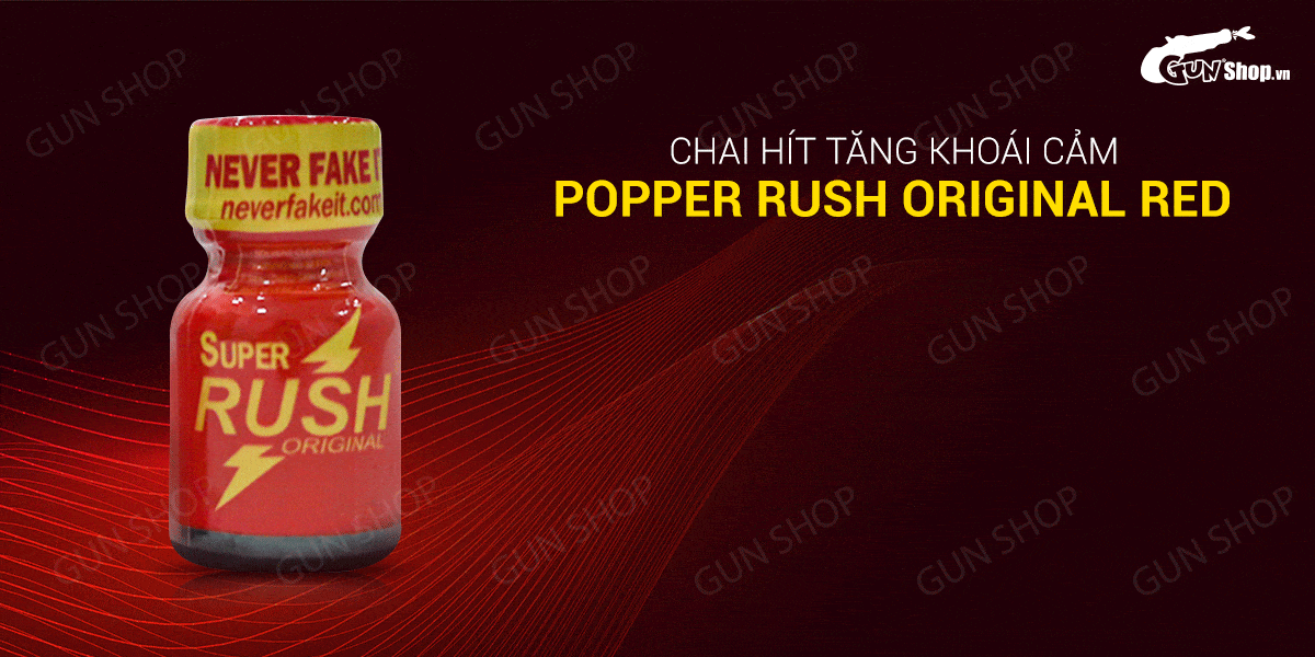 Popper Super Rush Original Red 10ml Mỹ chính hãng tăng khoái cảm cực mạnh