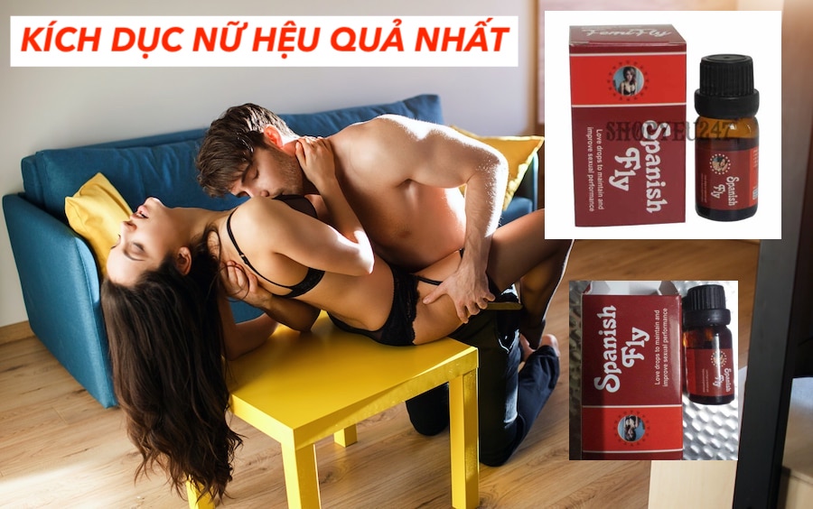  Bỏ sỉ Thuốc kích dục Spanish Fly dạng nước cực mạnh chính hãng loại tốt