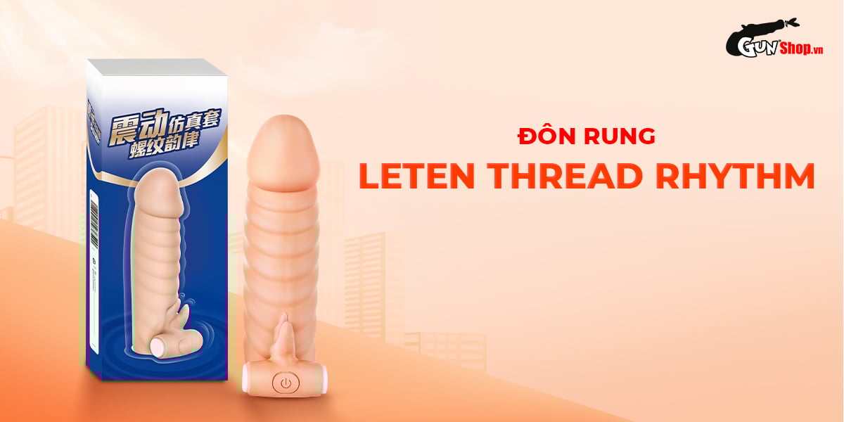 Bao cao su đôn rên Leten Thread Rhythm gân nổi rung mạnh kích thích đỉnh