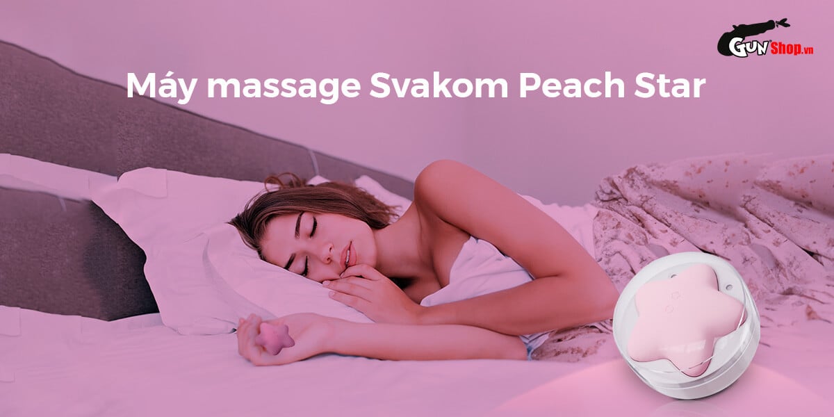 Máy rung Svakom Peach hình ngôi sao massage kích thích mạnh mẽ