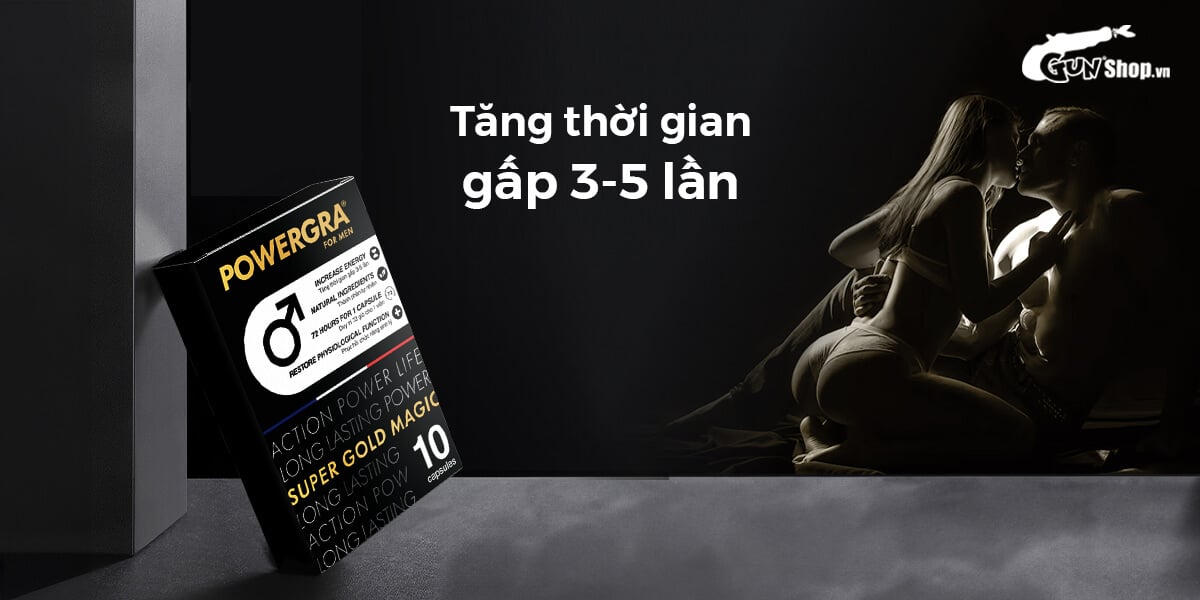 Powergra For Men Super Gold Magic 10 viên tăng cường sinh lý mạnh mẽ