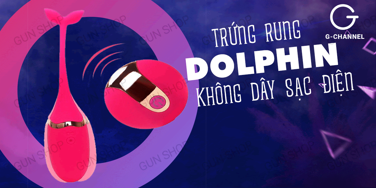 Trứng rung cá heo không dây silicon 10 chế độ giá tốt sextoy Trứng rung cá heo không dây silicon 10 chế độ giá tốt sextoy
