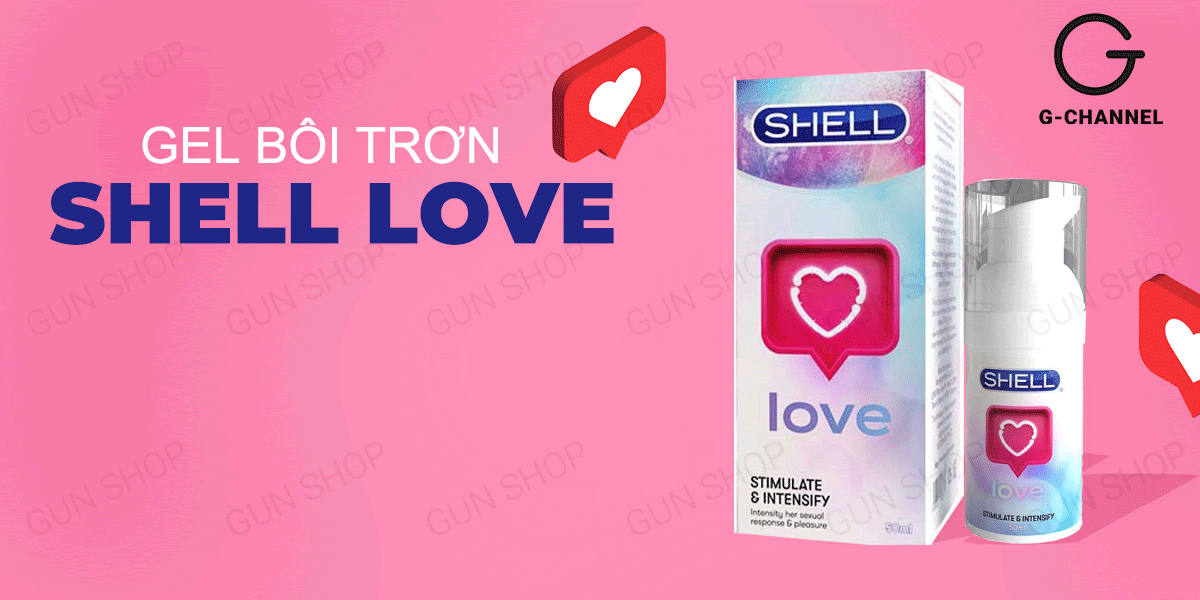  Nhập sỉ Gel bôi trơn tăng khoái cảm nữ - Shell Love - Chai 50ml chính hãng