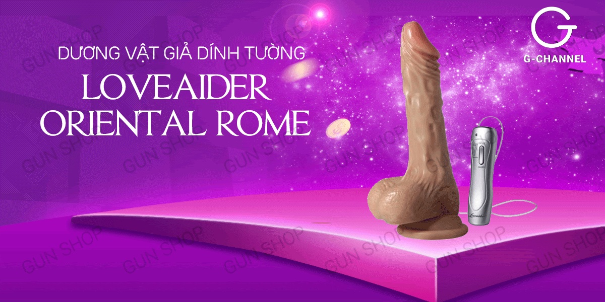  Đánh giá Dương vật giả dính tường - Loveaider Oriental Rome loại tốt