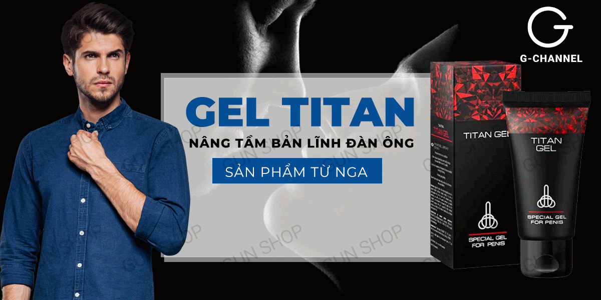 Shop bán Gel bôi trơn tăng kích thước - Titan - Chai 50ml cao cấp