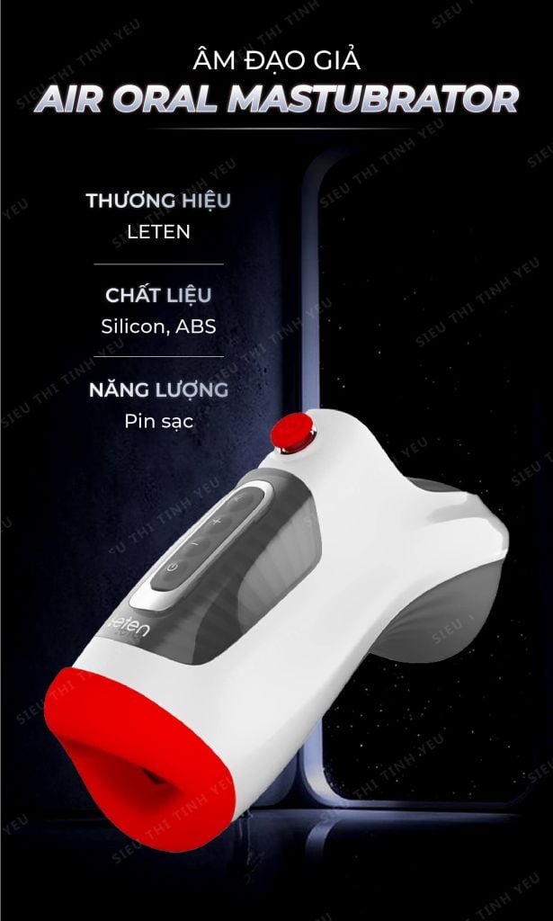 Thông tin Máy bú mút đa năng Leten Air Oral Masturbator hàng mới về