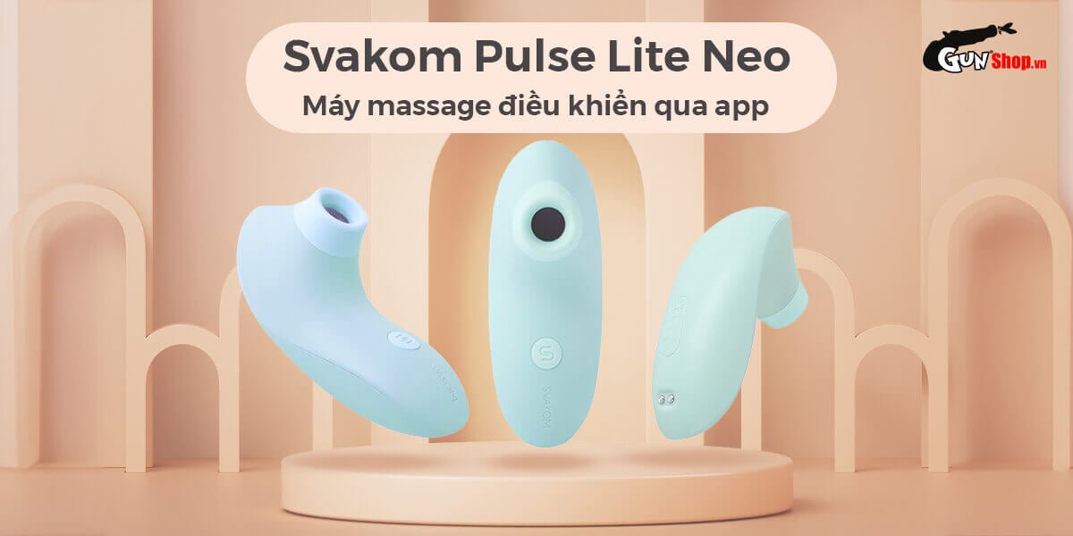Review Máy massage điểm G Svakom Pulse Lite Neo bú hút điều khiển qua app bluetooth giá tốt
