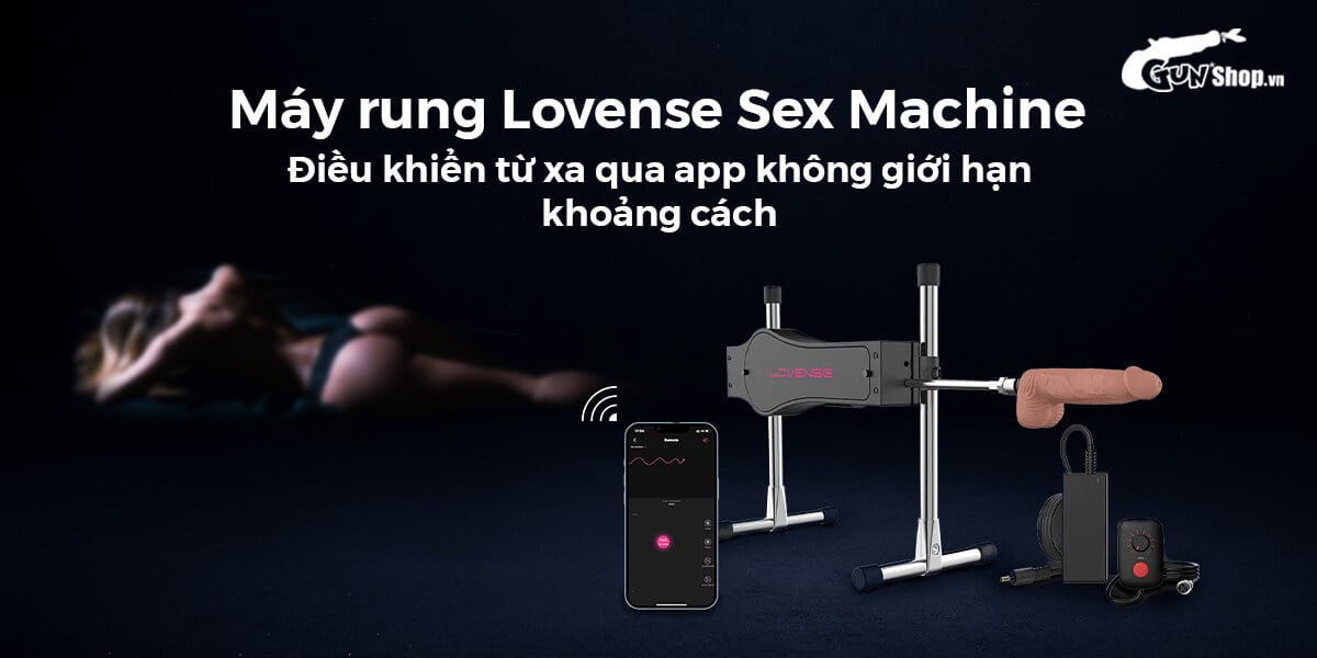 Đại lý Máy làm tình tự động Lovense Sex Machine rung thụt 2 đầu điều khiển bằng điện thoại chính hãng