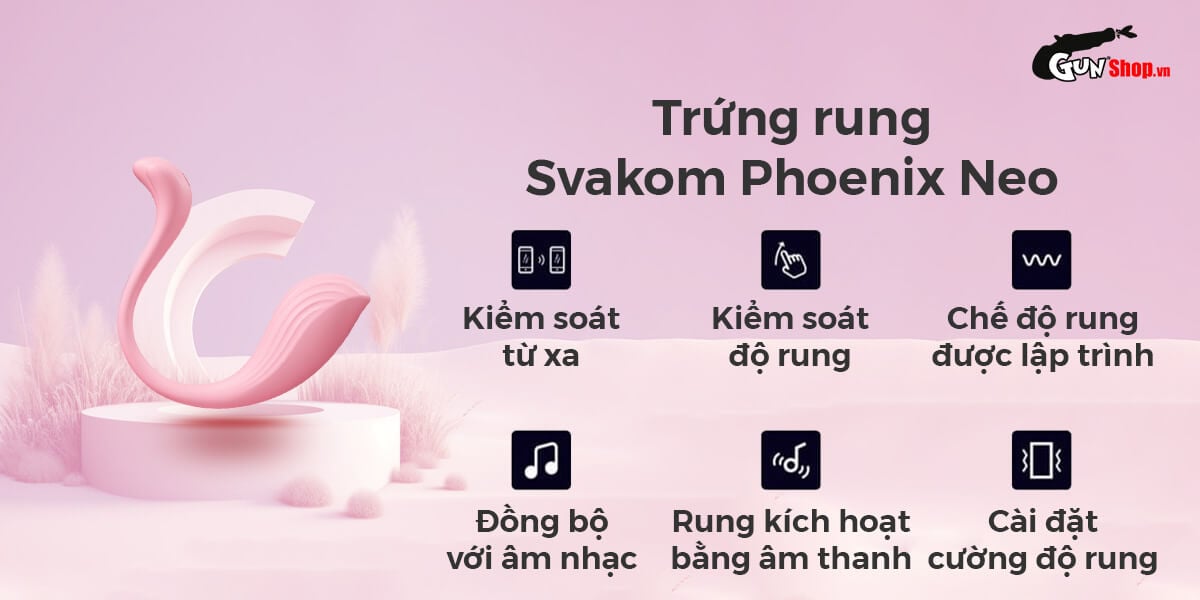 Giá sỉ Trứng rung tình yêu Svakom Phoenix Neo điều khiển qua app chính hãng